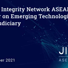 Judicial Integrity Network ASEAN Webinar on Emerging Technologies